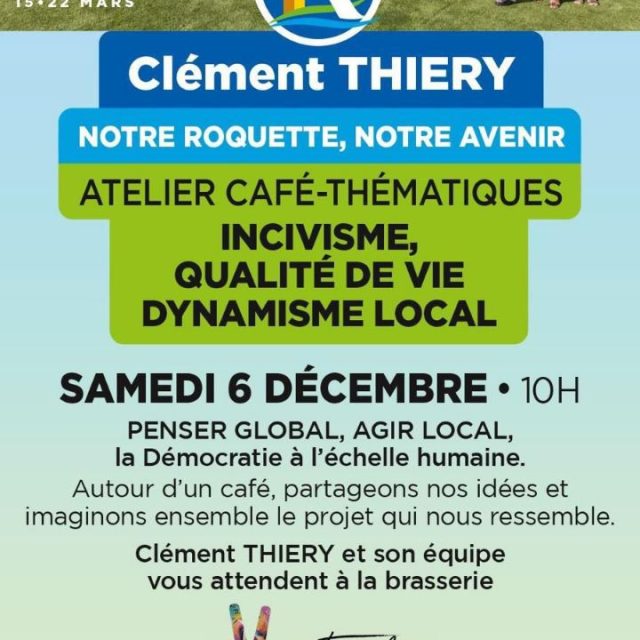 RDV le samedi 6 décembre !
Clément THIERY vous donne rendez-vous chez Mc Travelers Brewery, place Saint-Georges au village de La Roquette-sur-Siagne, pour vous inviter à rejoindre notre démarche citoyenne.
Parce que La Roquette avance avec vous, nous ouvrons la parole à toutes celles et ceux qui souhaitent partager leurs idées, leurs attentes et leurs envies pour notre village.
Inscrivez-vous dès maintenant sur www.notre-roquette-notre-avenir.fr et participez à construire ensemble un projet qui nous rassemble vraiment.
🤝 Avec vous, pour vous, toujours à vos côtés.
C’est Notre Roquette, Notre Avenir !
Participation citoyenne, ateliers citoyens, vie locale, incivisme, qualité de vie, dynamisme local, démocratie locale, initiatives locales, engagement communal, élections municipales 2026, La Roquette-sur-Siagne, projet de village, concertation habitants, équipe municipale, rencontre citoyenne, café-thématiques, écoute des habitants, avenir du village.